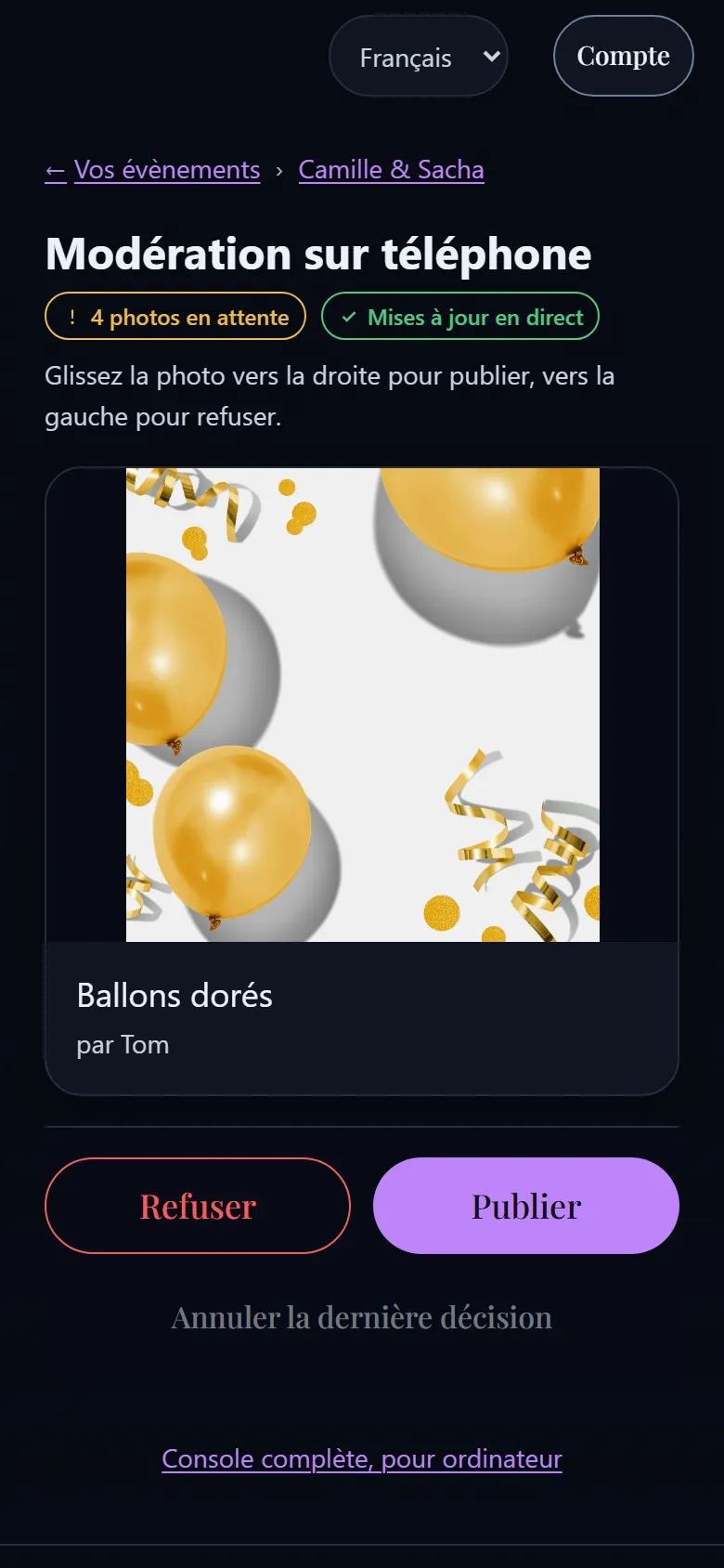 Écran de modération sur téléphone : une photo de ballons dorés en attente, avec les boutons Refuser et Publier.